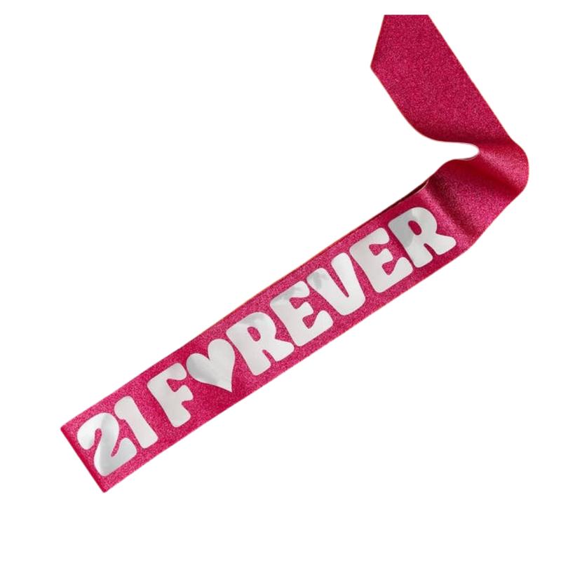 \"21 Forever\" Birthday Pink Glitter Party Sash