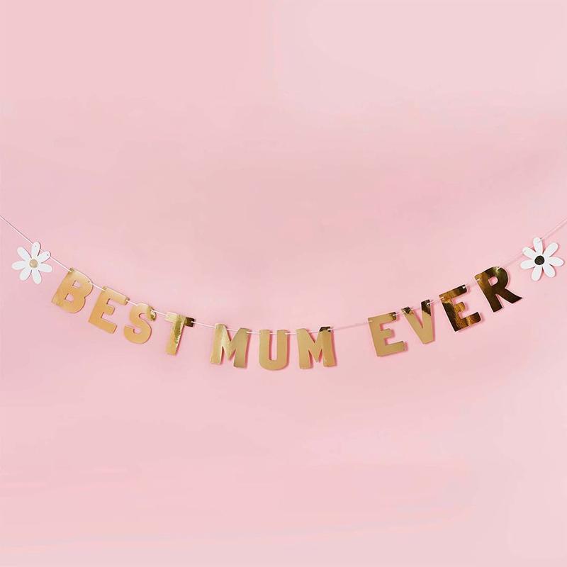 \'Best Mum Ever\' Gold Banner - 2m